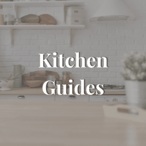 Kitchen Guides